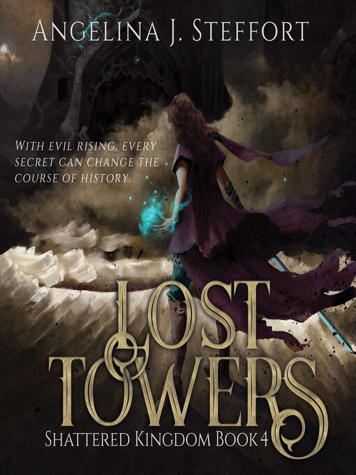 Title details for Lost Towers by Angelina J. Steffort - Available
